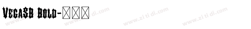 VegaSB Bold字体转换